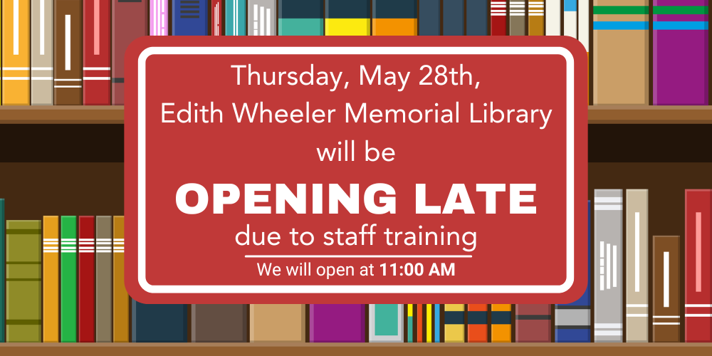 Opening Late, 5-28 - Banner, social media
