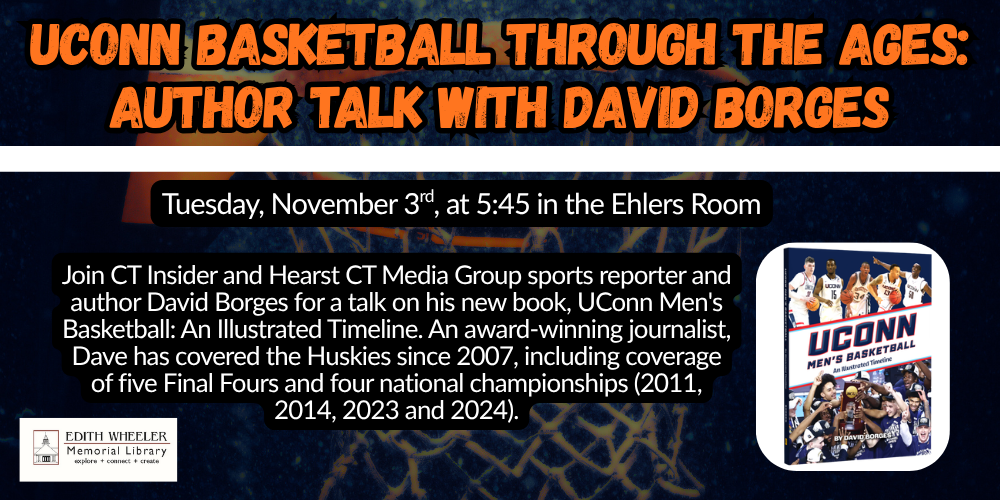 11.03.2026 UConn Basketball Through the Ages Author Talk with David Borges - (1000 x 500 px) banner